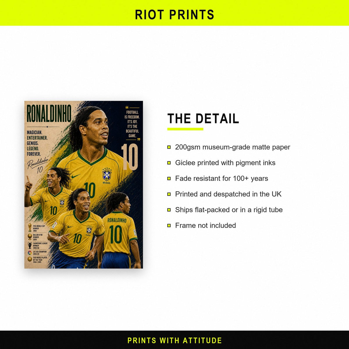 Ronaldinho Brazil Legend Poster Print paper and printing specification