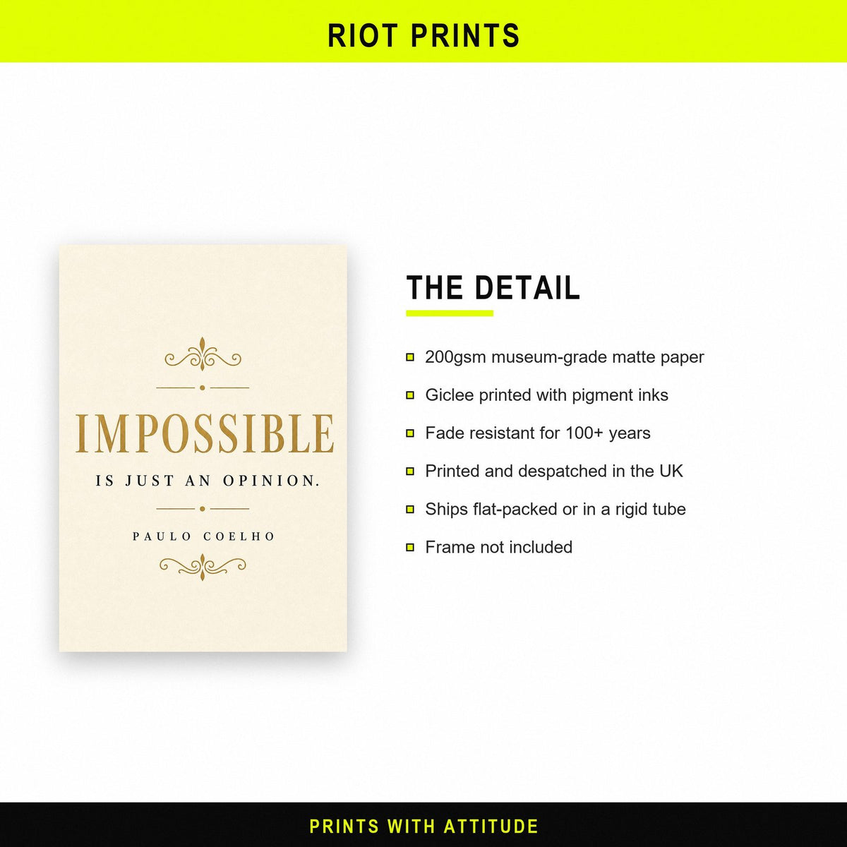 Paulo Coelho Impossible Is Just An Opinion Quote Art Print