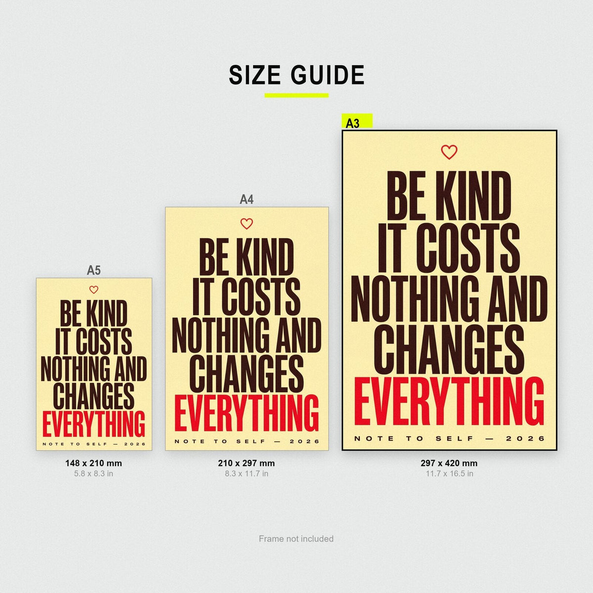 Be Kind It Changes Everything Note To Self Typography Art Print