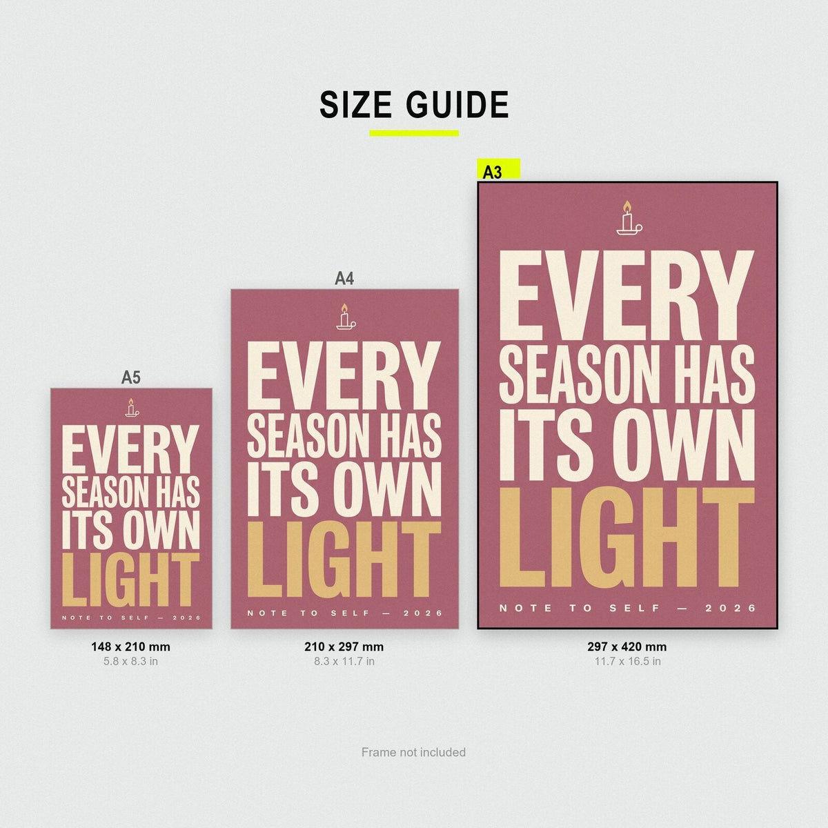 Every Season Has Its Own Light Note To Self Typography Art Print