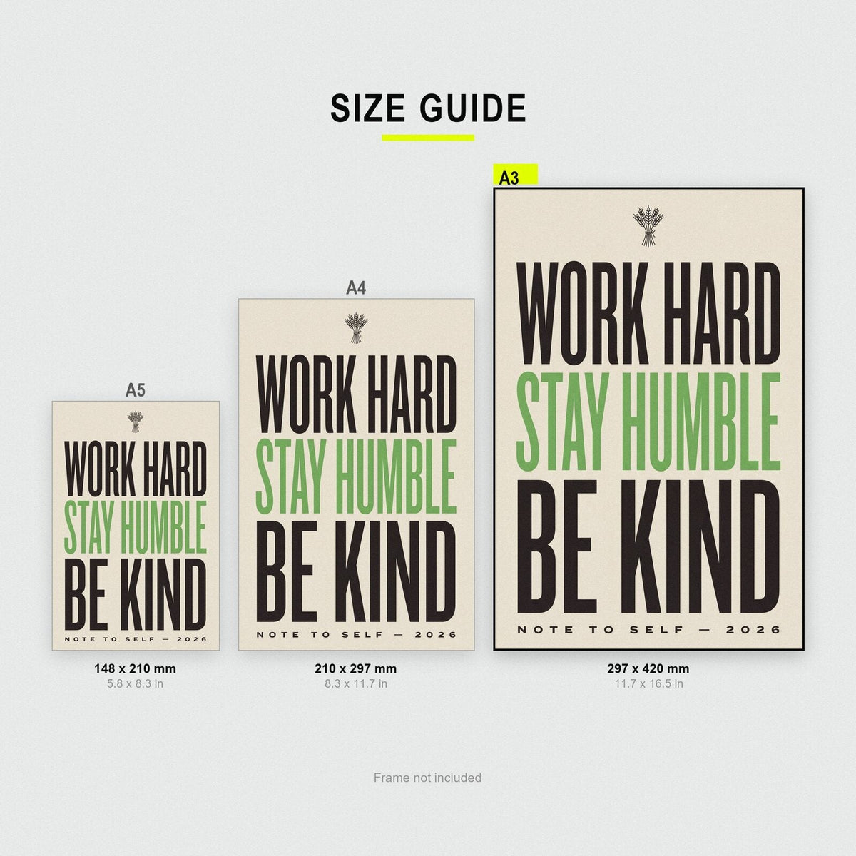Work Hard Stay Humble Be Kind Note To Self Typography Art Print