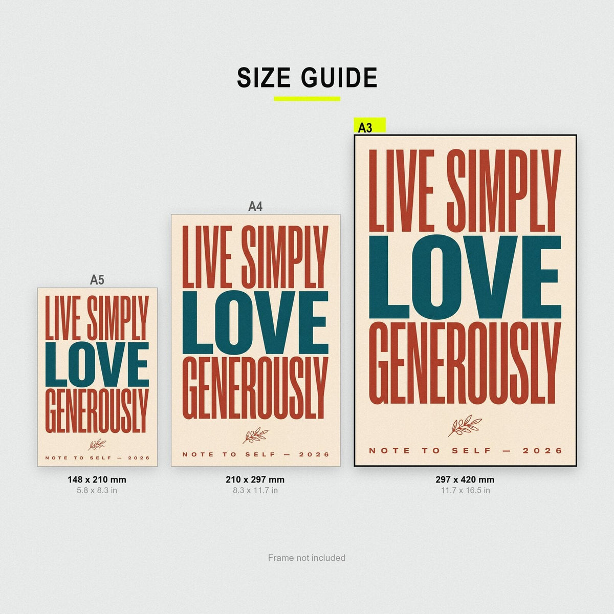 Live Simply Love Generously Note To Self Typography Art Print