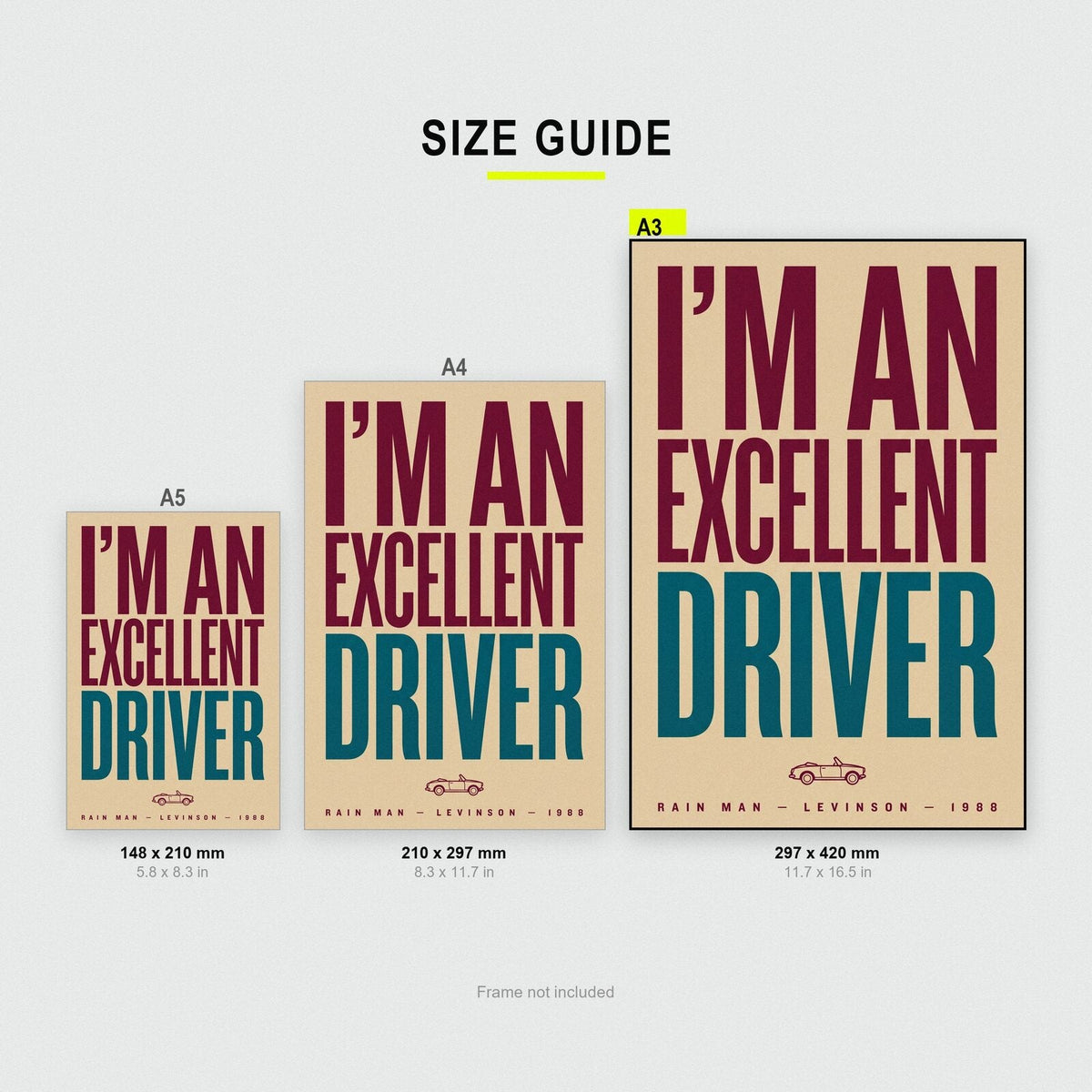 Im An Excellent Driver Movie Quote Art Print