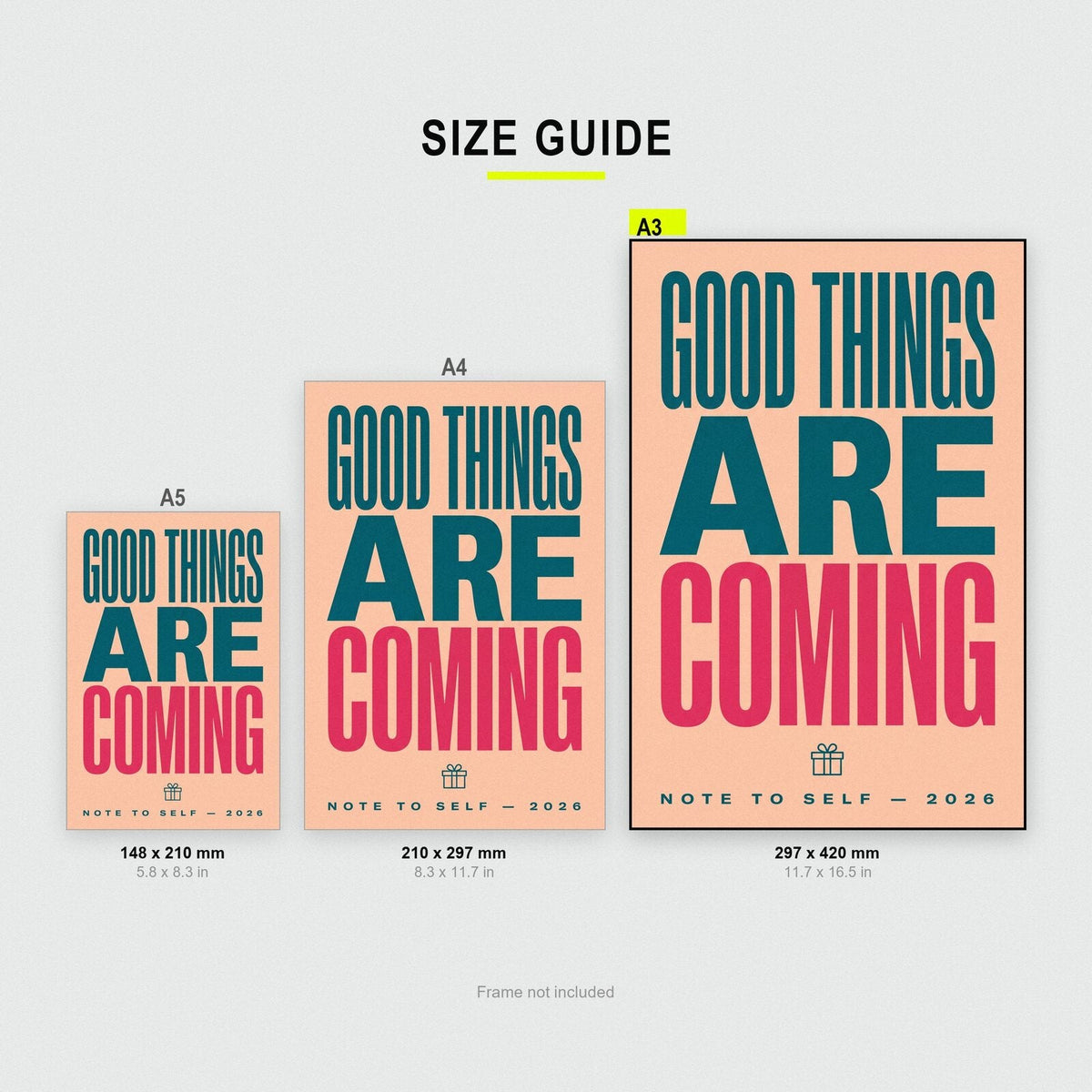 Good Things Are Coming Note To Self Typography Art Print