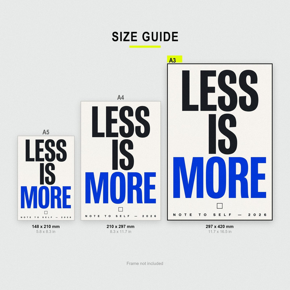 Less Is More Note To Self Typography Art Print