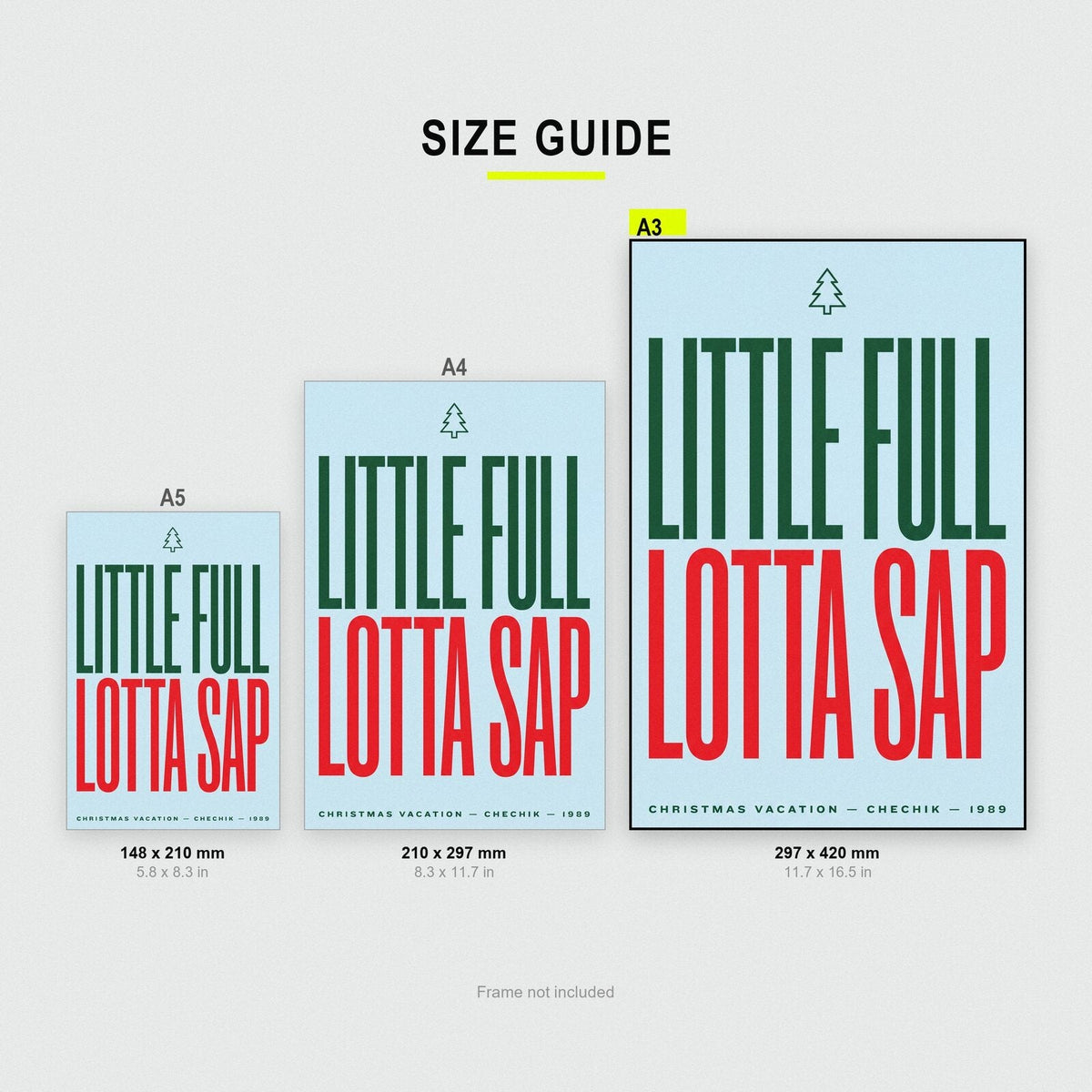 Little Full Lotta Sap Christmas Movie Quote Art Print