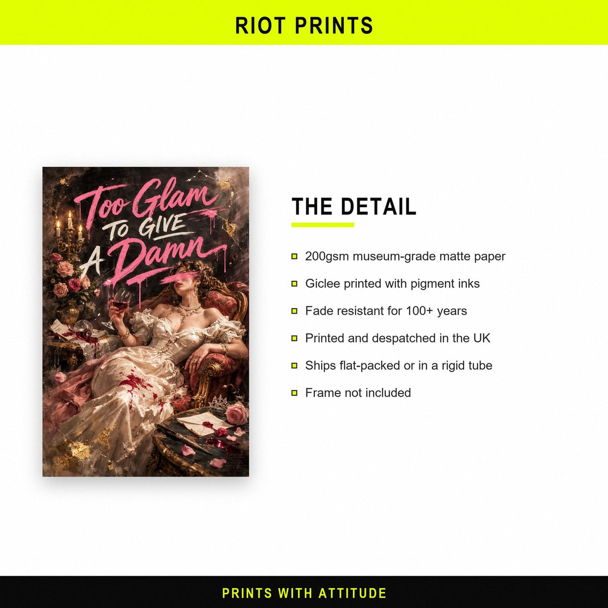 Too Glam To Give A Damn Print paper and printing specification