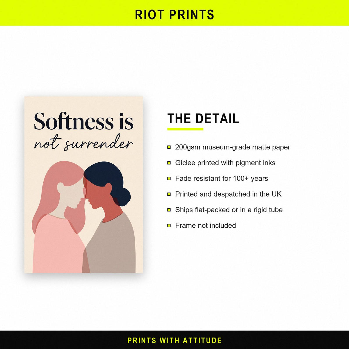 Softness Is Not Surrender Art Print