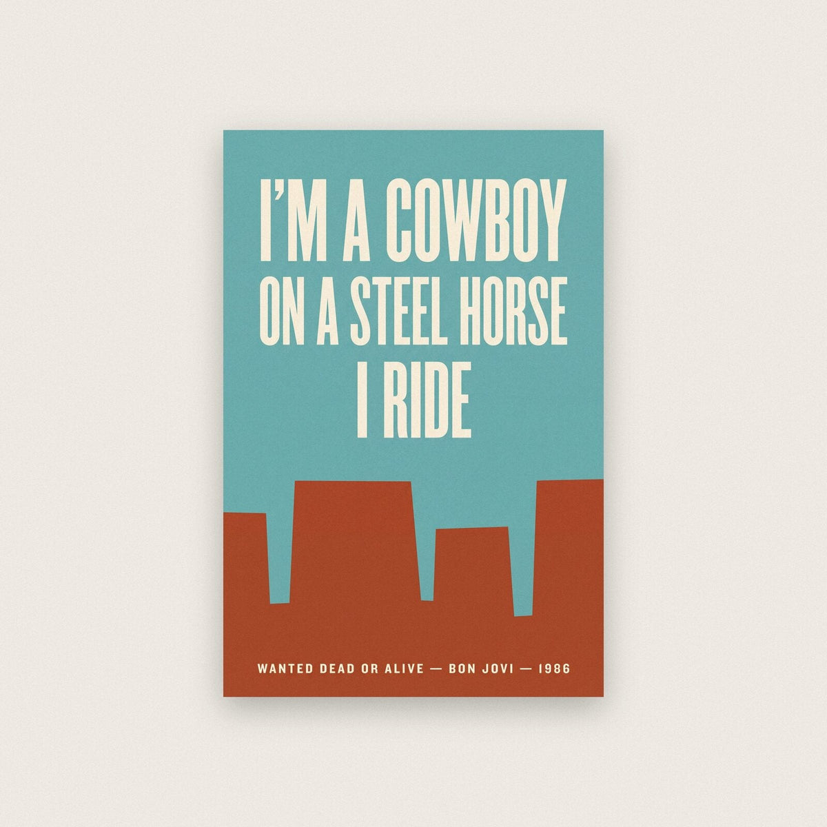 Wanted Dead Or Alive Lyrics Print