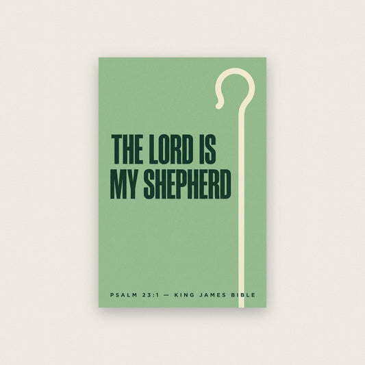The Lord Is My Shepherd Psalm 23:1 Bible Verse Art Print