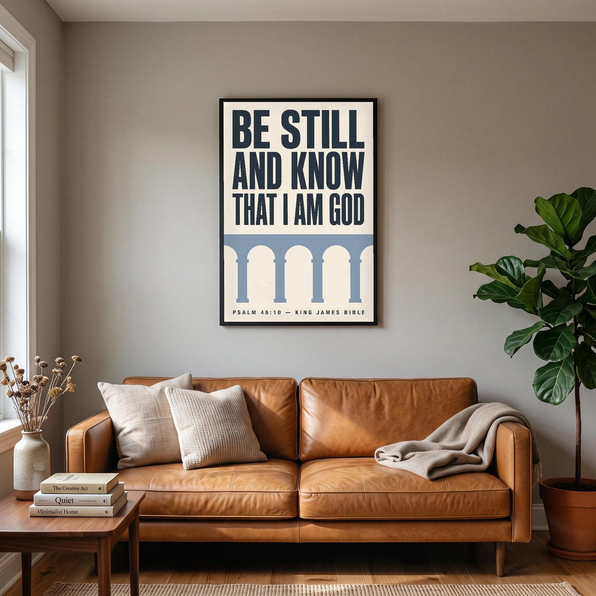 Be Still And Know That I Am God Psalm 46:10 Bible Verse Art Print