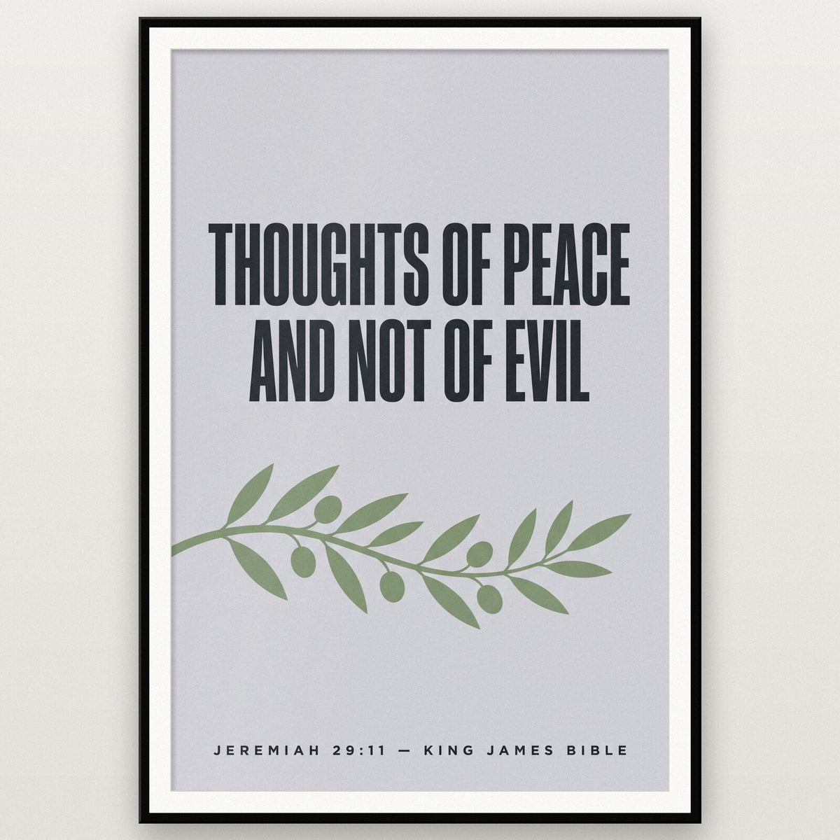 Thoughts Of Peace And Not Of Evil Jeremiah 29:11 Bible Verse Art Print