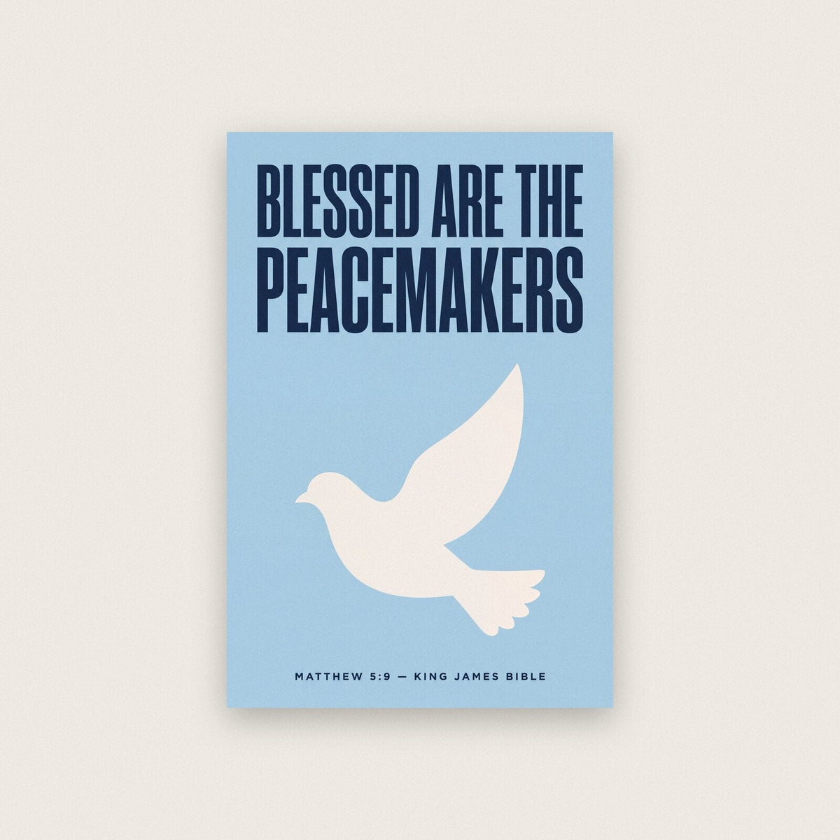 Blessed Are The Peacemakers Matthew 5:9 Bible Verse Art Print