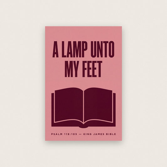 A Lamp Unto My Feet Psalm 119:105 Bible Verse Art Print