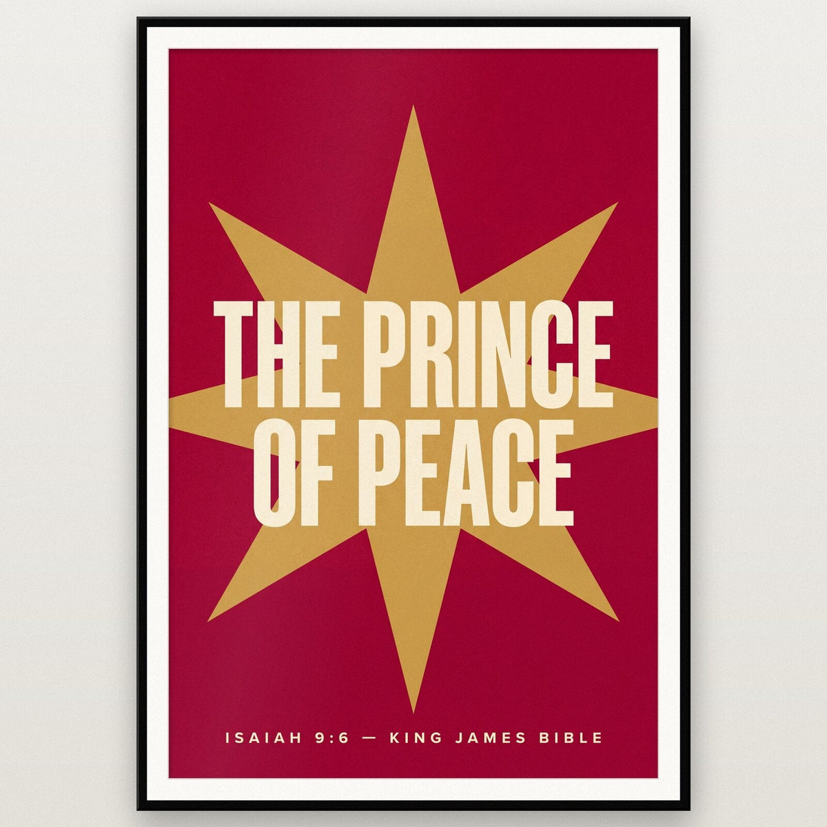 The Prince Of Peace Isaiah 9:6 Bible Verse Art Print