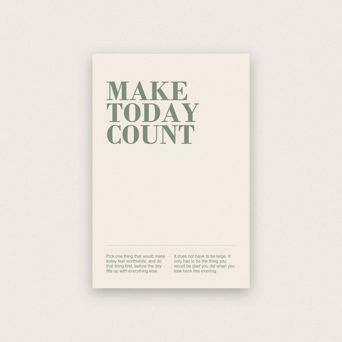 Make Today Count Mantra Typography Art Print