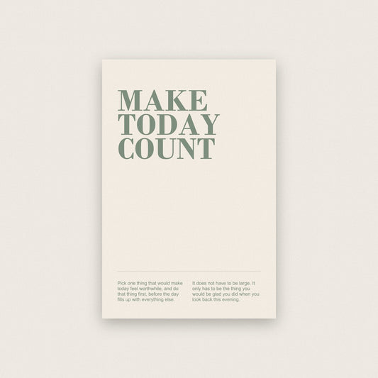 Make Today Count Mantra Typography Art Print