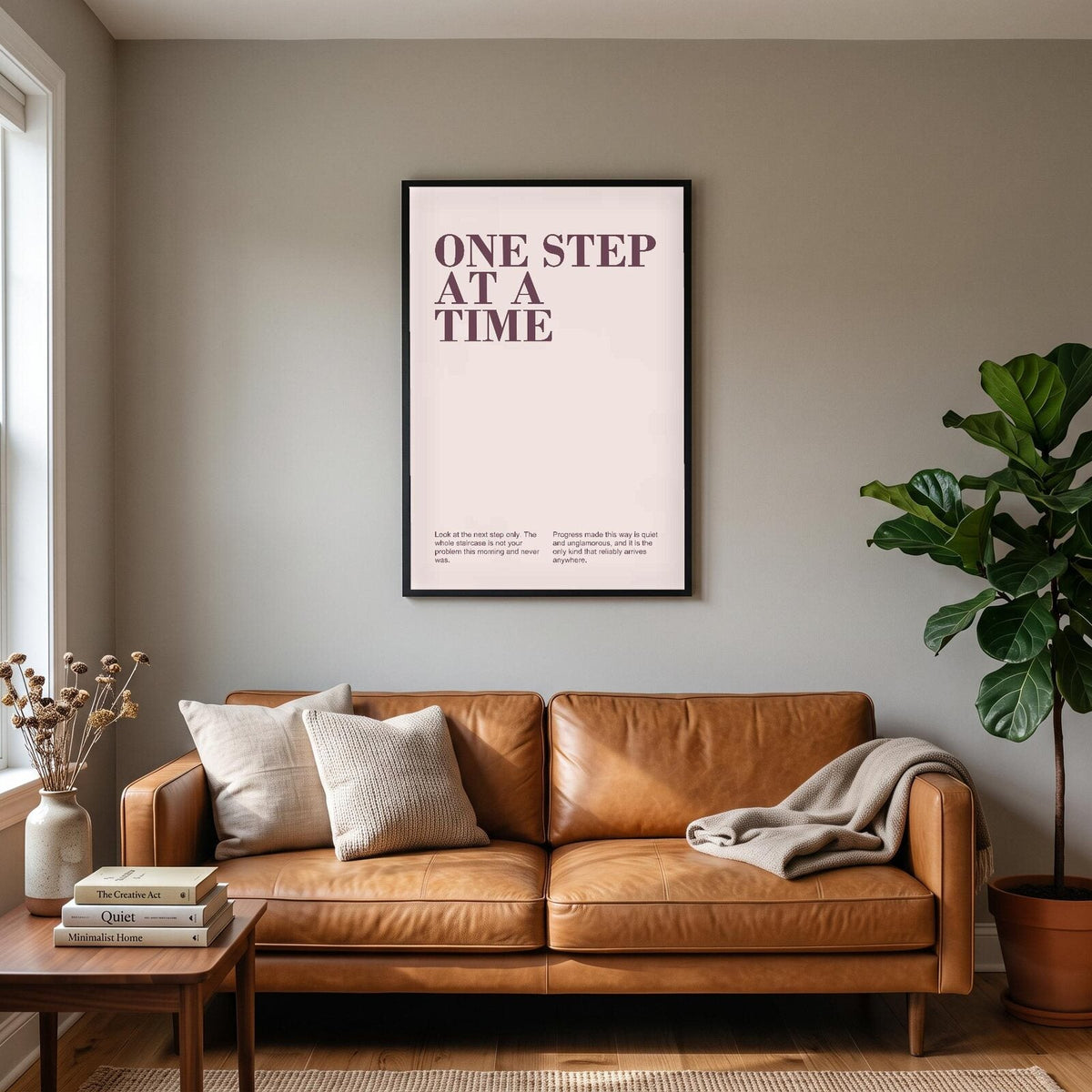 One Step At A Time Mantra Typography Art Print