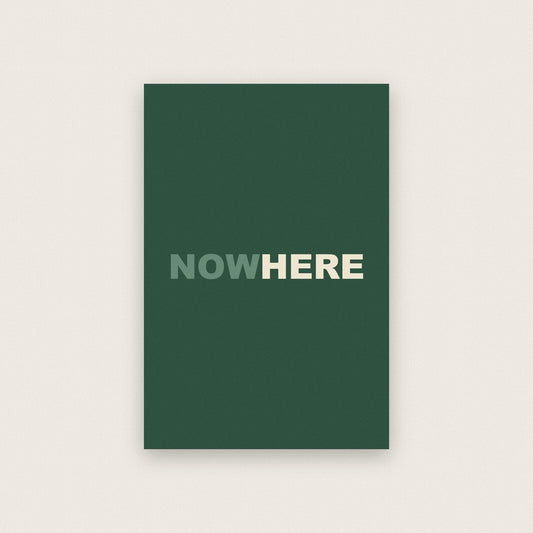 Now Here Mantra Typography Art Print