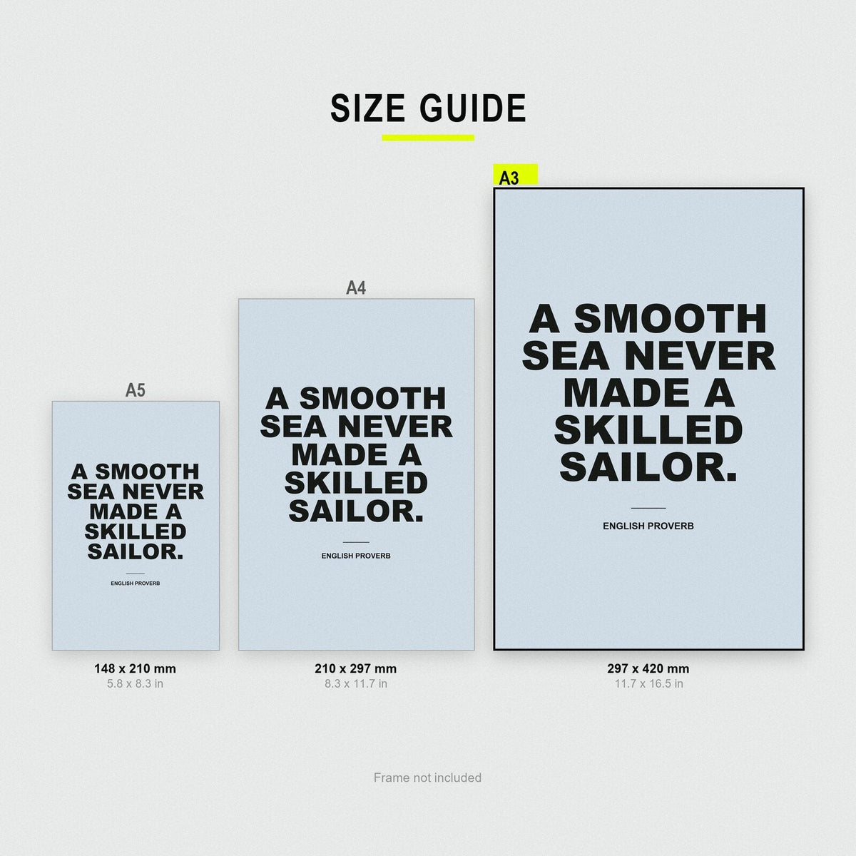 A Smooth Sea Never Made A Skilled Sailor Mantra Typography Art Print