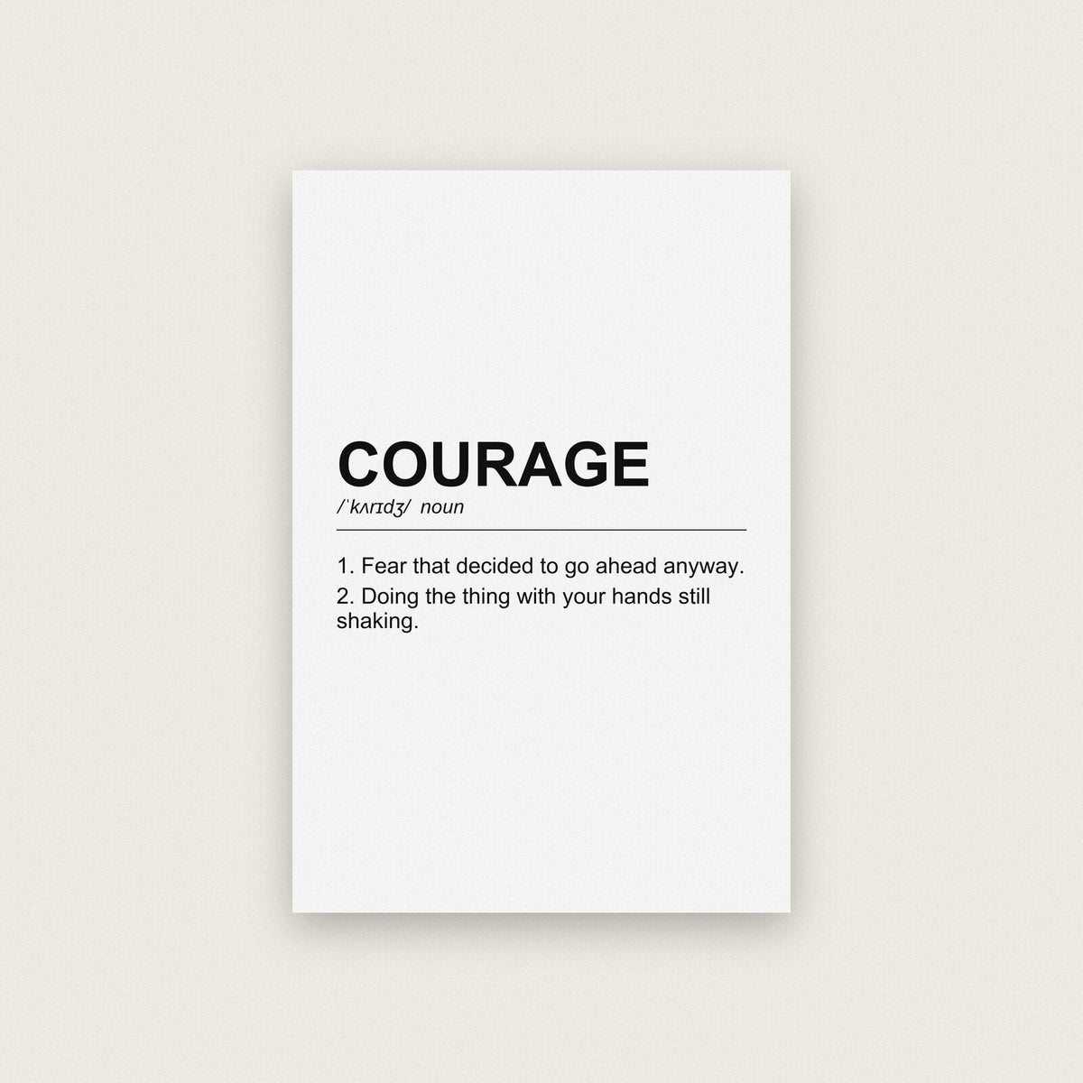 Courage Definition Typography Art Print