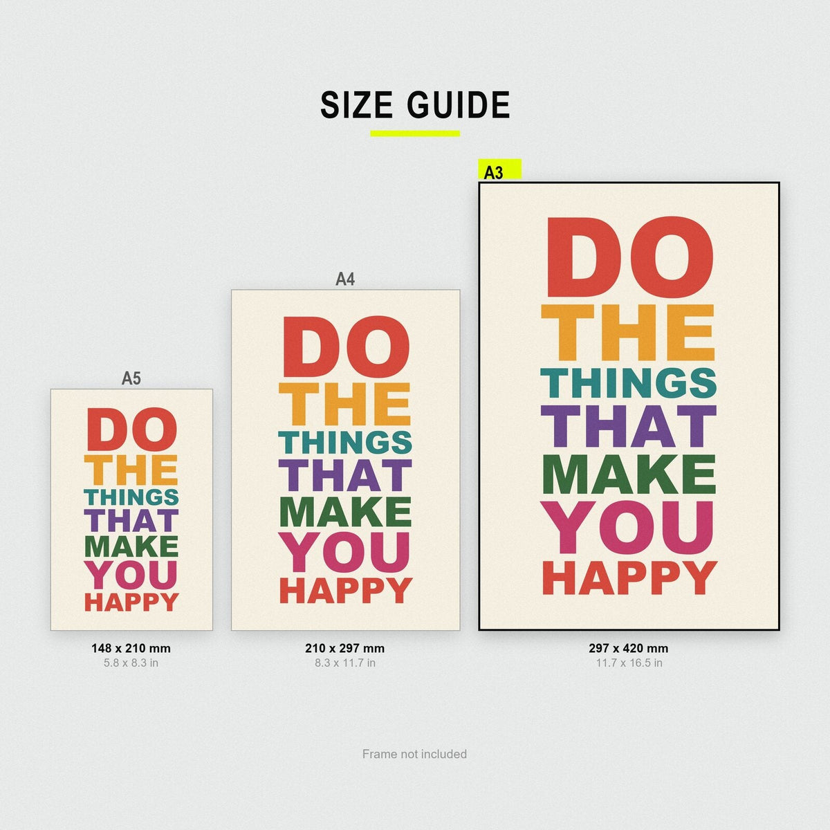 Do The Things That Make You Happy Mantra Typography Art Print