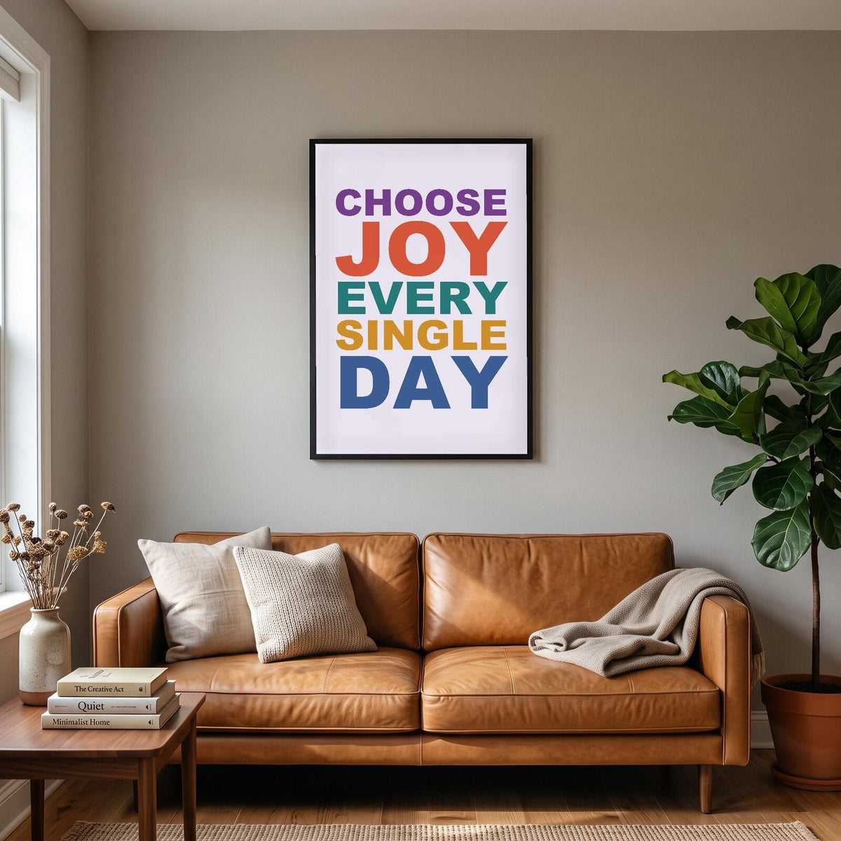 Choose Joy Every Single Day Mantra Typography Art Print