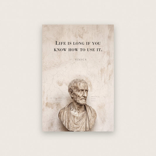 Life Is Long If You Know How To Use It Seneca Marble Stoic Quote Art Print