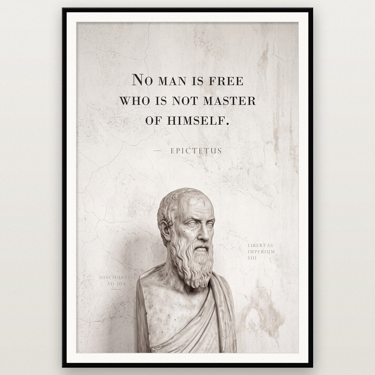 No Man Is Free Who Is Not Master Of Himself Epictetus Marble Stoic Quote Art Print