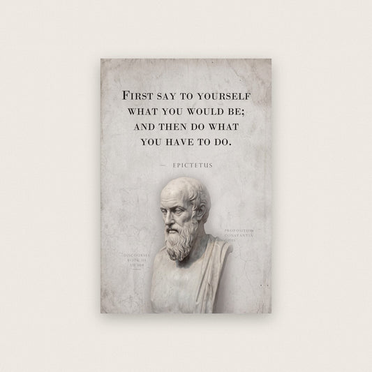 First Say To Yourself What You Would Be Epictetus Marble Stoic Quote Art Print