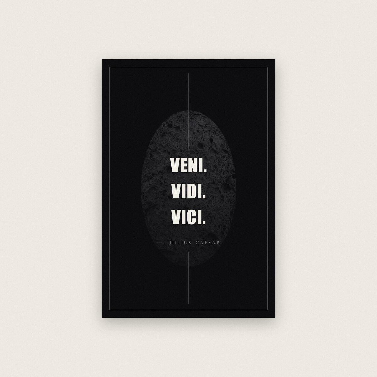 Veni Vidi Vici Julius Caesar Obsidian Quote Art Print