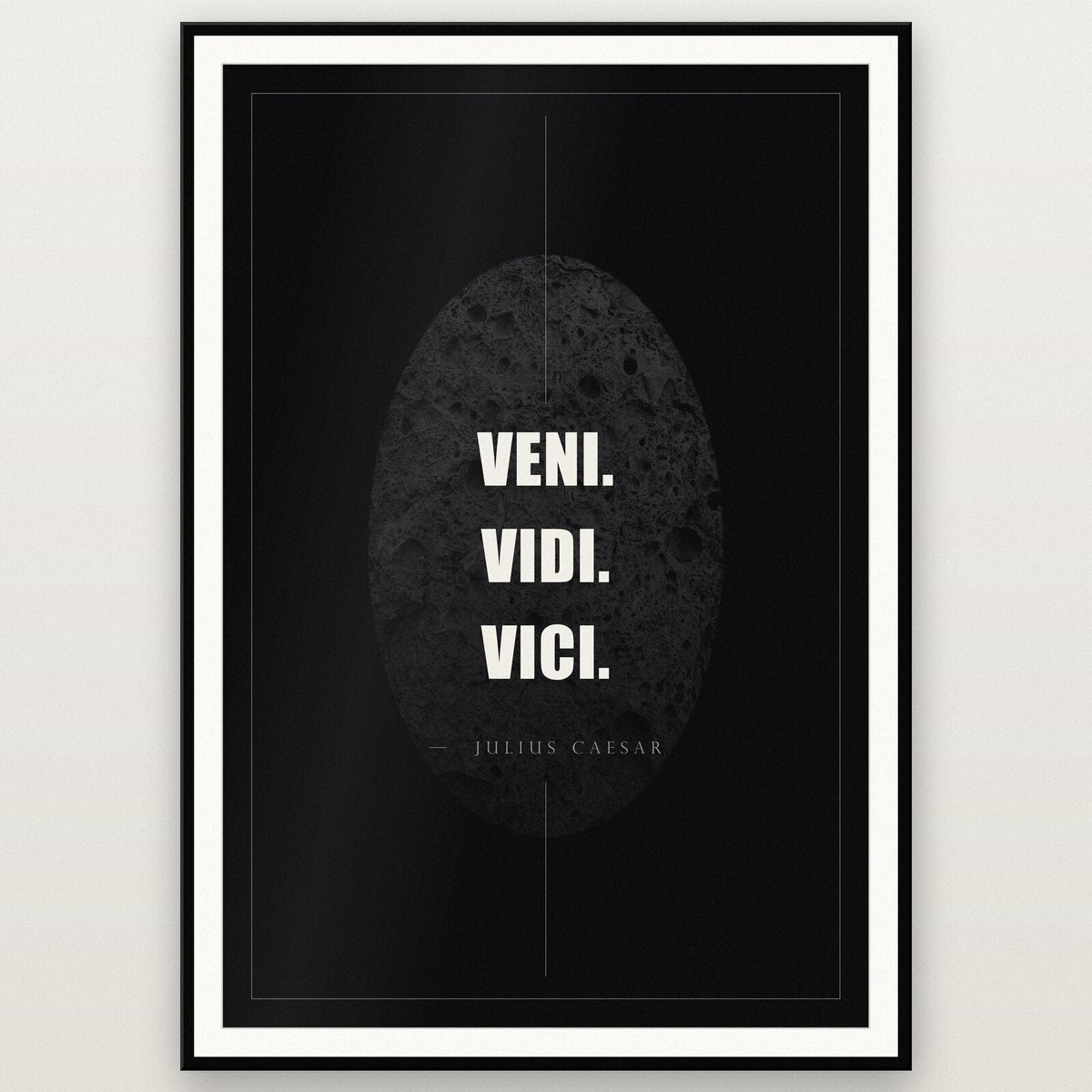 Veni Vidi Vici Julius Caesar Obsidian Quote Art Print