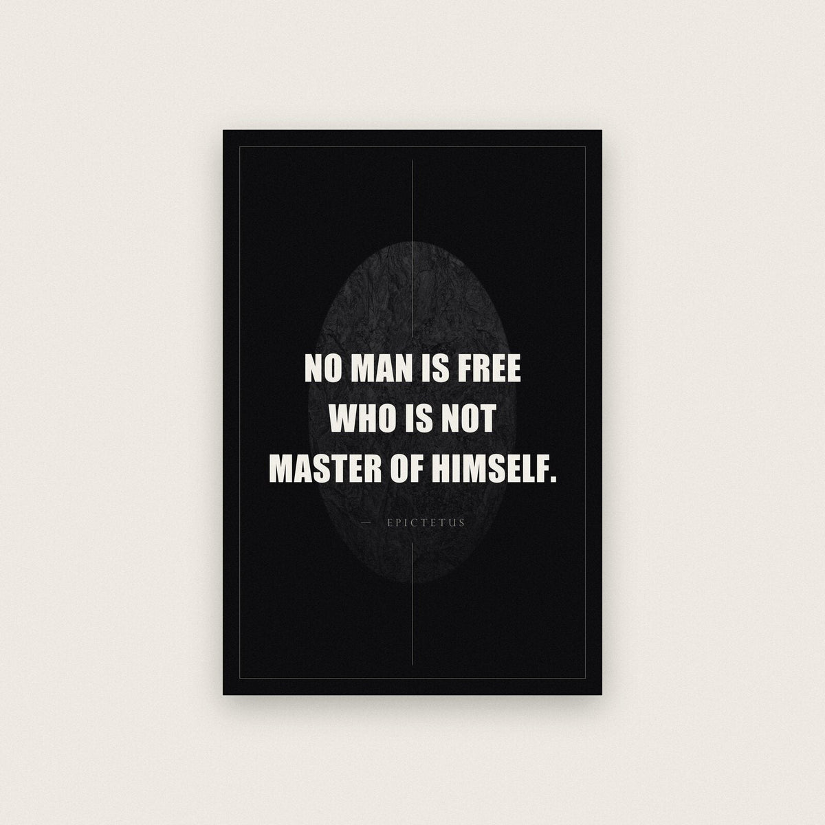 No Man Is Free Who Is Not Master Of Himself Epictetus Obsidian Quote Art Print