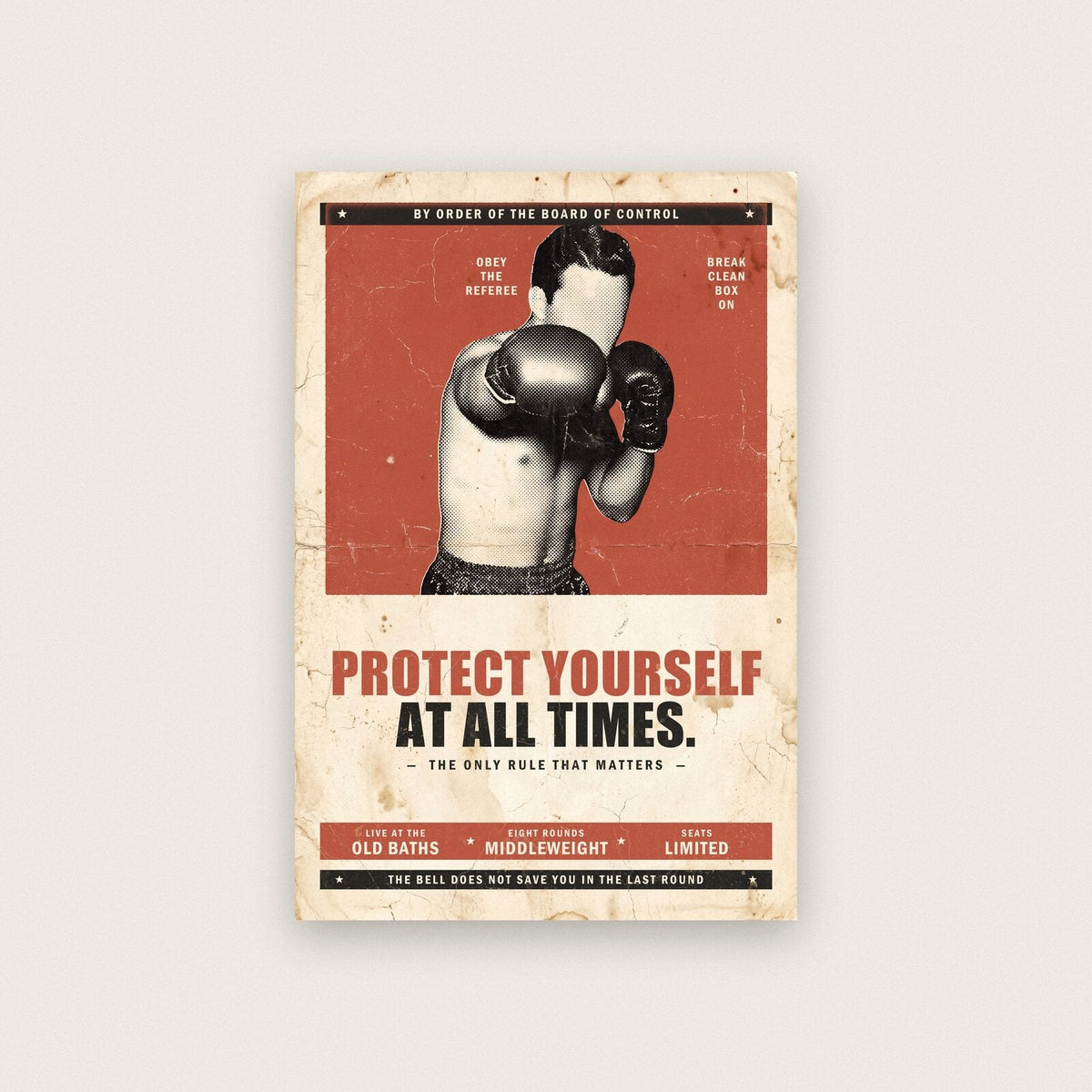 Protect Yourself At All Times Boxing Art Print