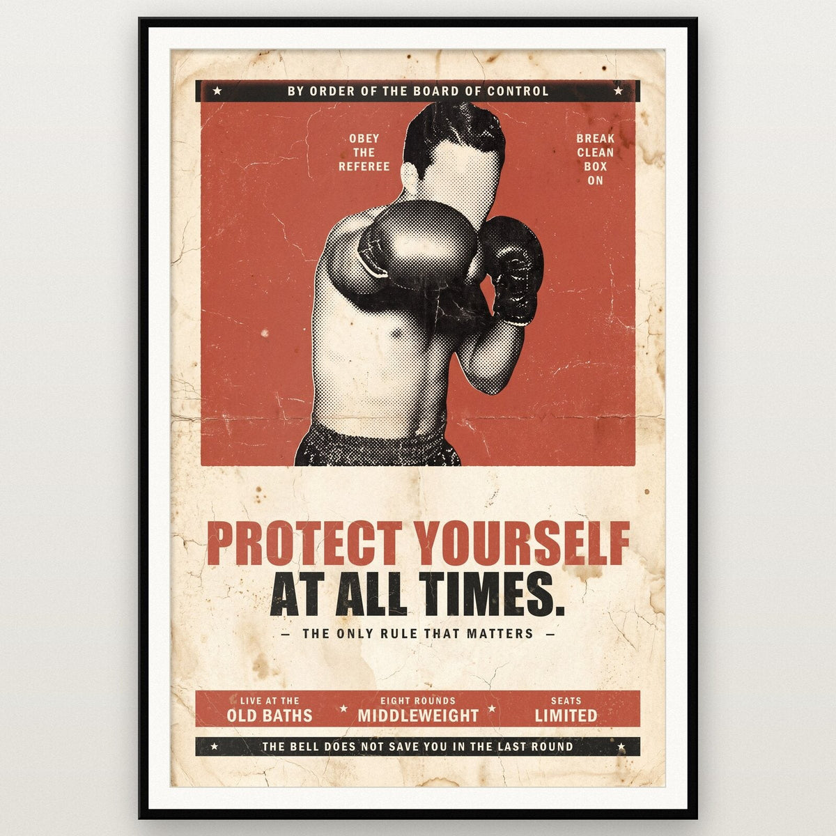 Protect Yourself At All Times Boxing Art Print
