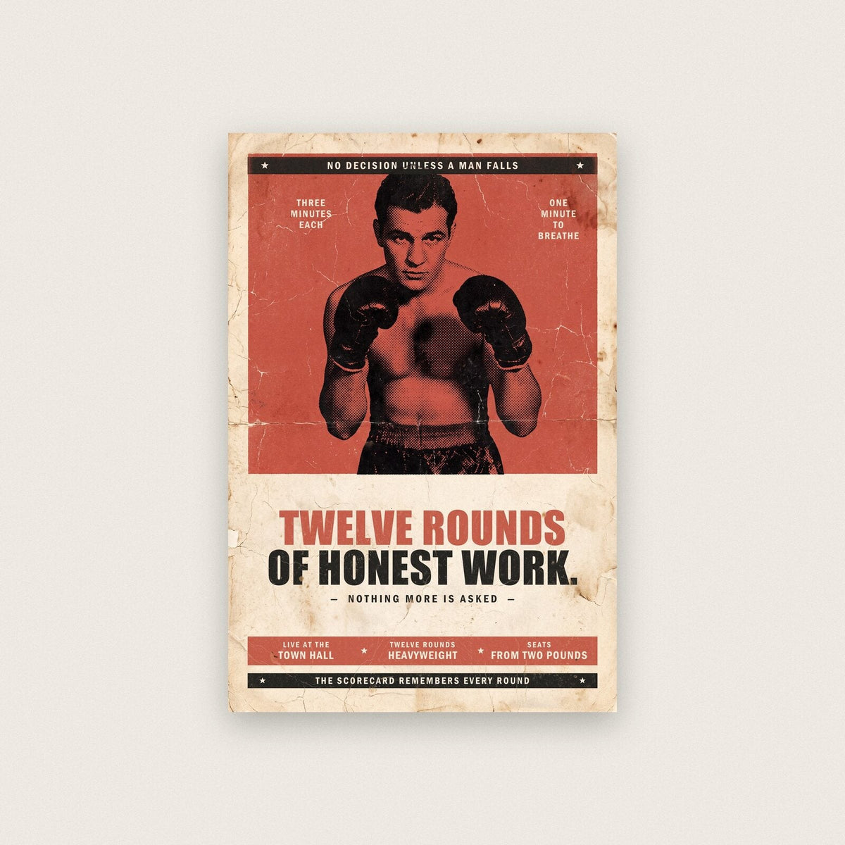 Twelve Rounds Of Honest Work Boxing Art Print