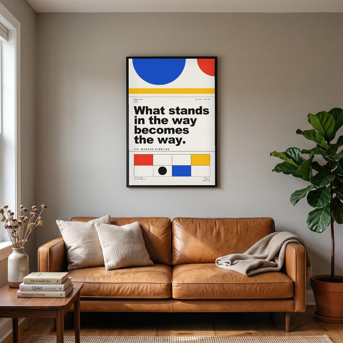 What Stands In The Way Becomes The Way Marcus Aurelius Bauhaus Quote Art Print