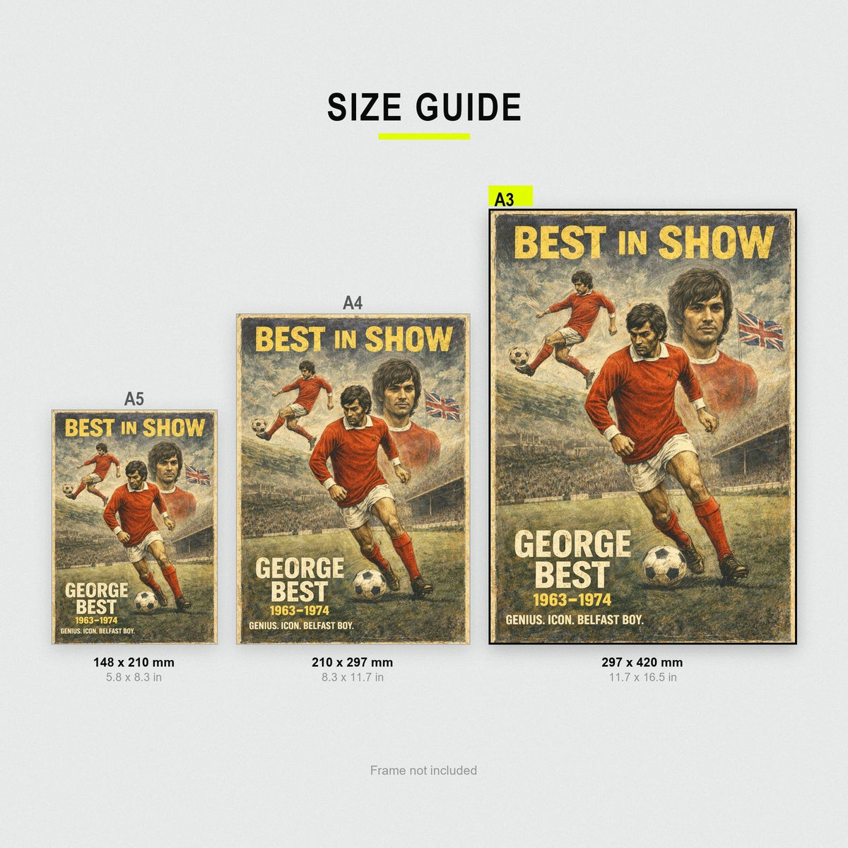 George Best Football Print size guide showing A3, A4 and A5