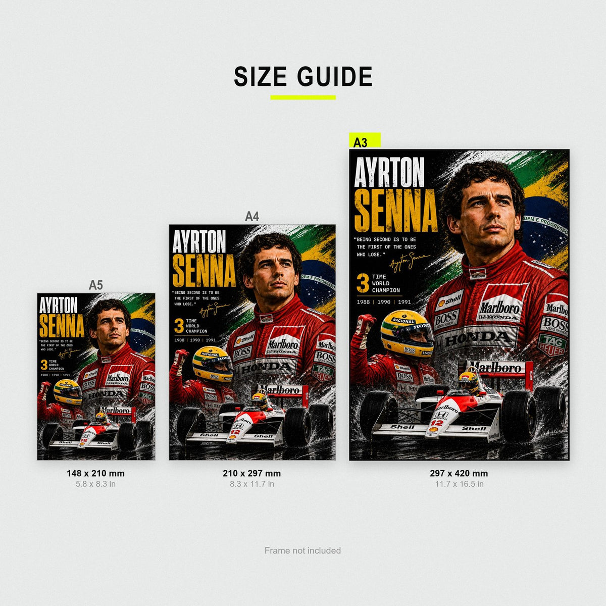 Ayrton Senna F1 World Champion Print size guide showing A3, A4 and A5