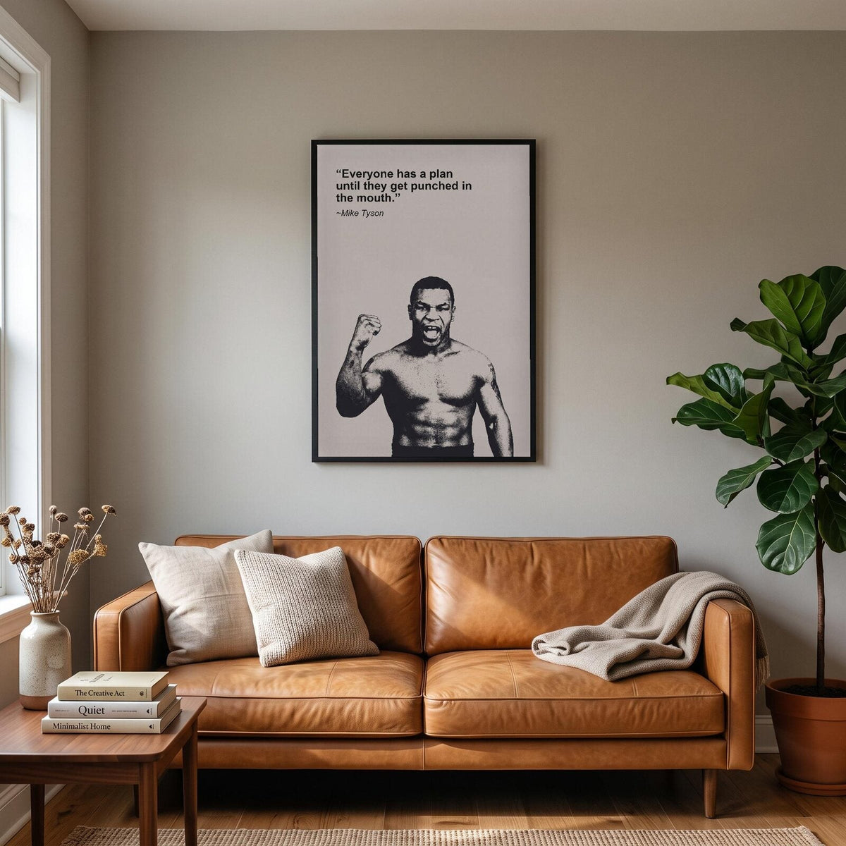 Everyone Has A Plan Until They Get Punched In The Mouth Mike Tyson Sporting Quote Art Print