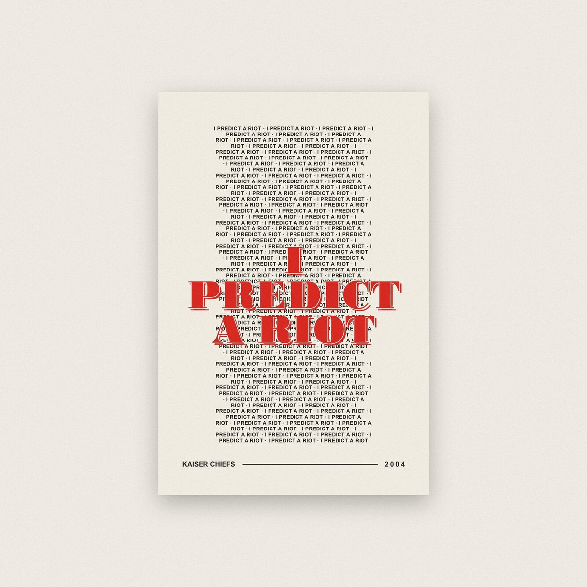 I Predict A Riot Lyrics Print