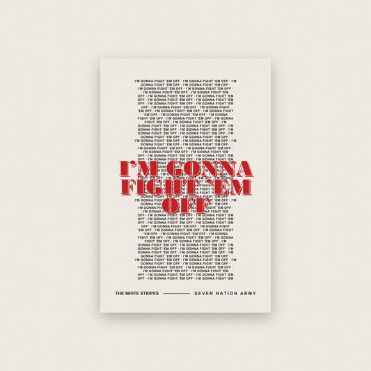 Seven Nation Army The White Stripes Lyrics Print