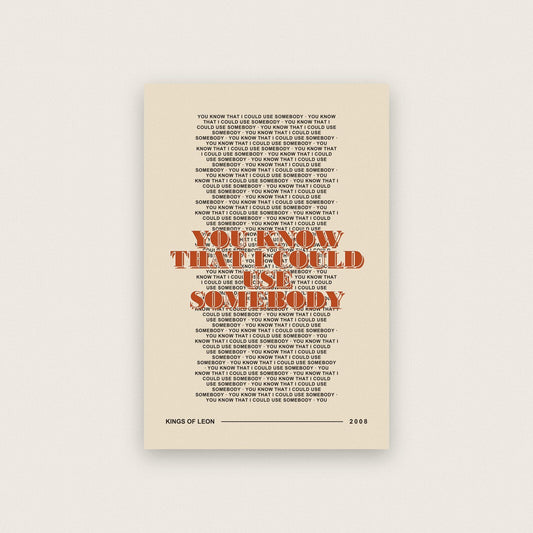 Use Somebody Lyrics Print
