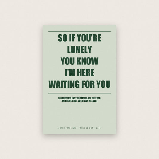 Take Me Out Lyrics Print