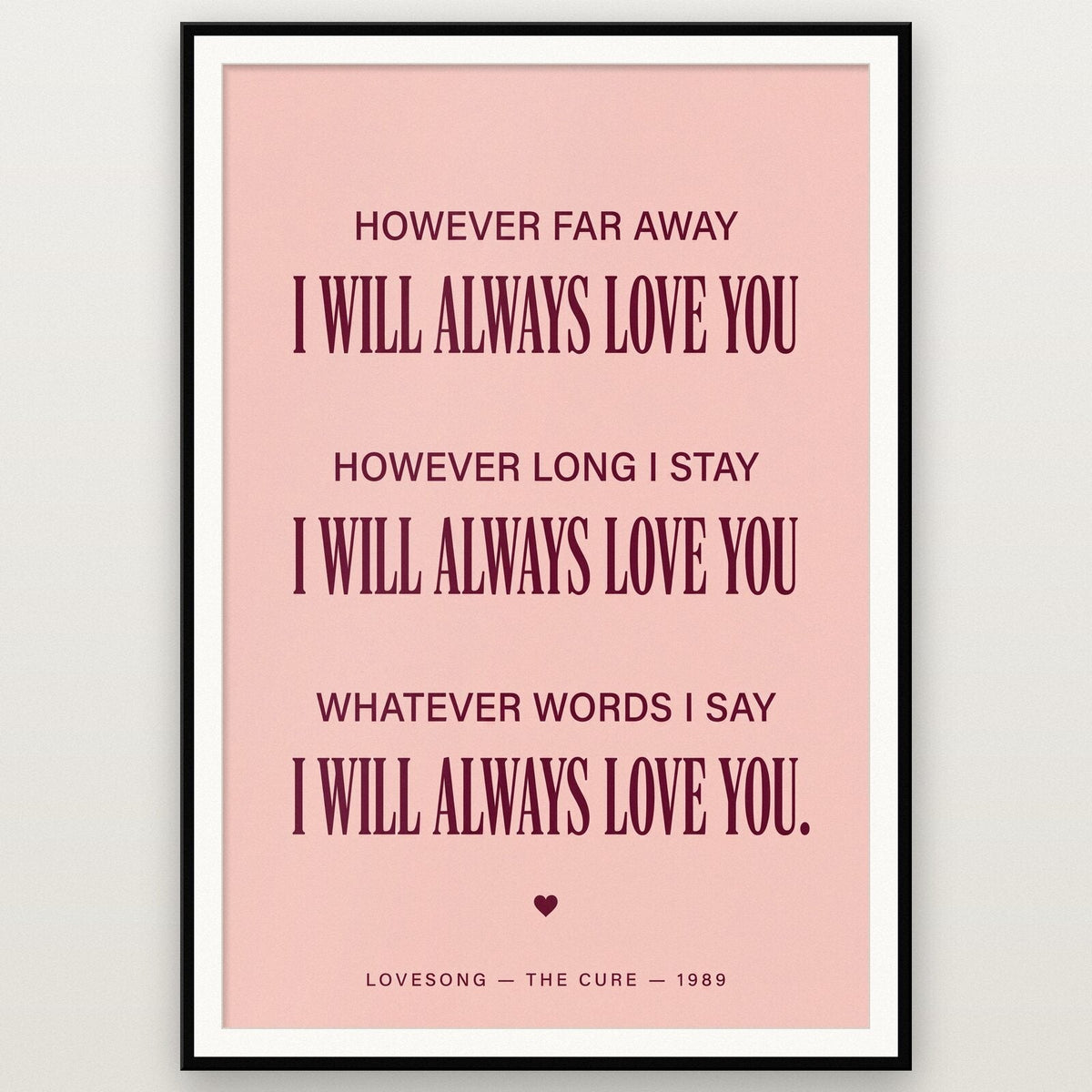 Lovesong Lyrics Print