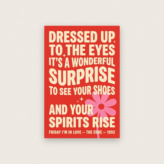 Friday Im In Love Lyrics Print