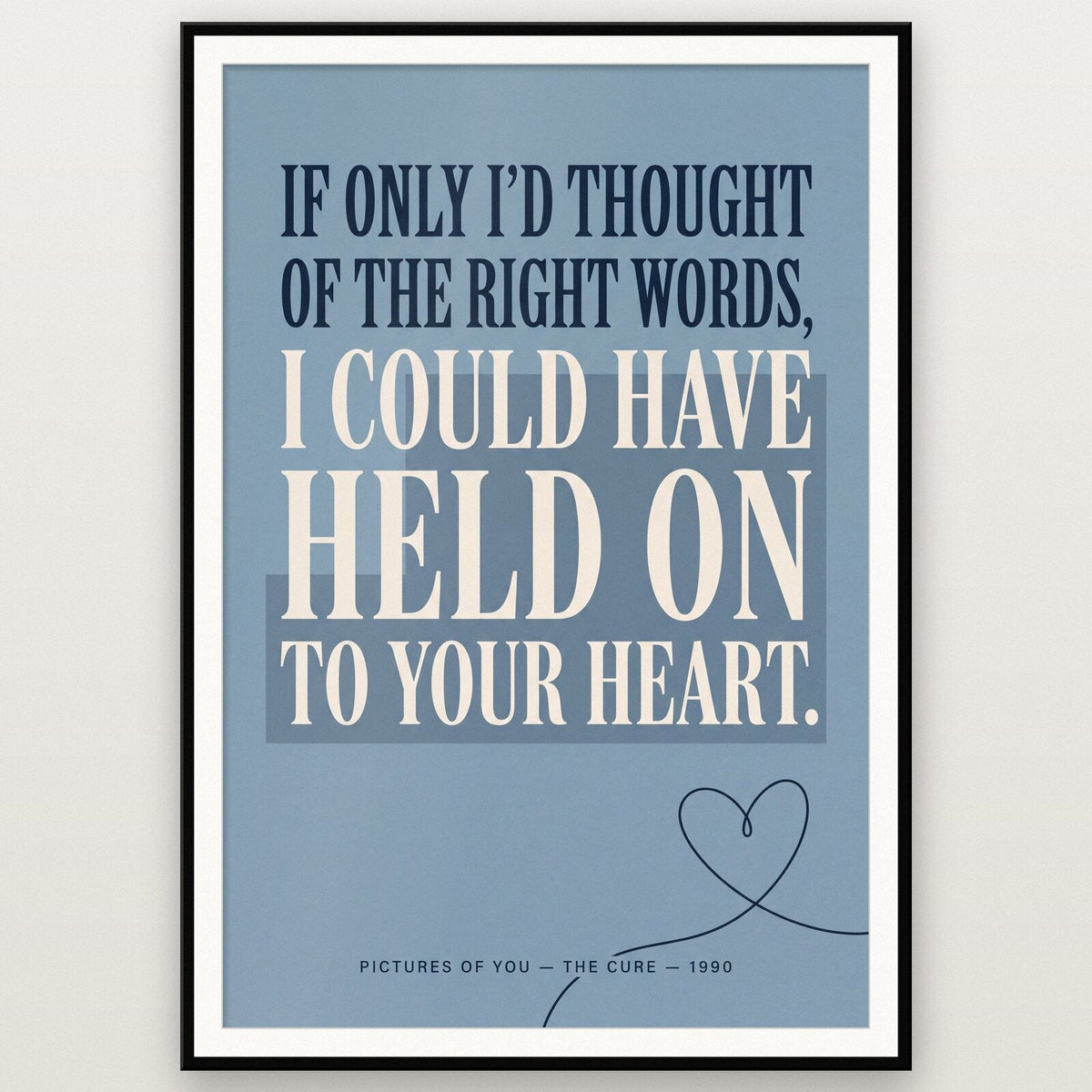 Pictures Of You Lyrics Print