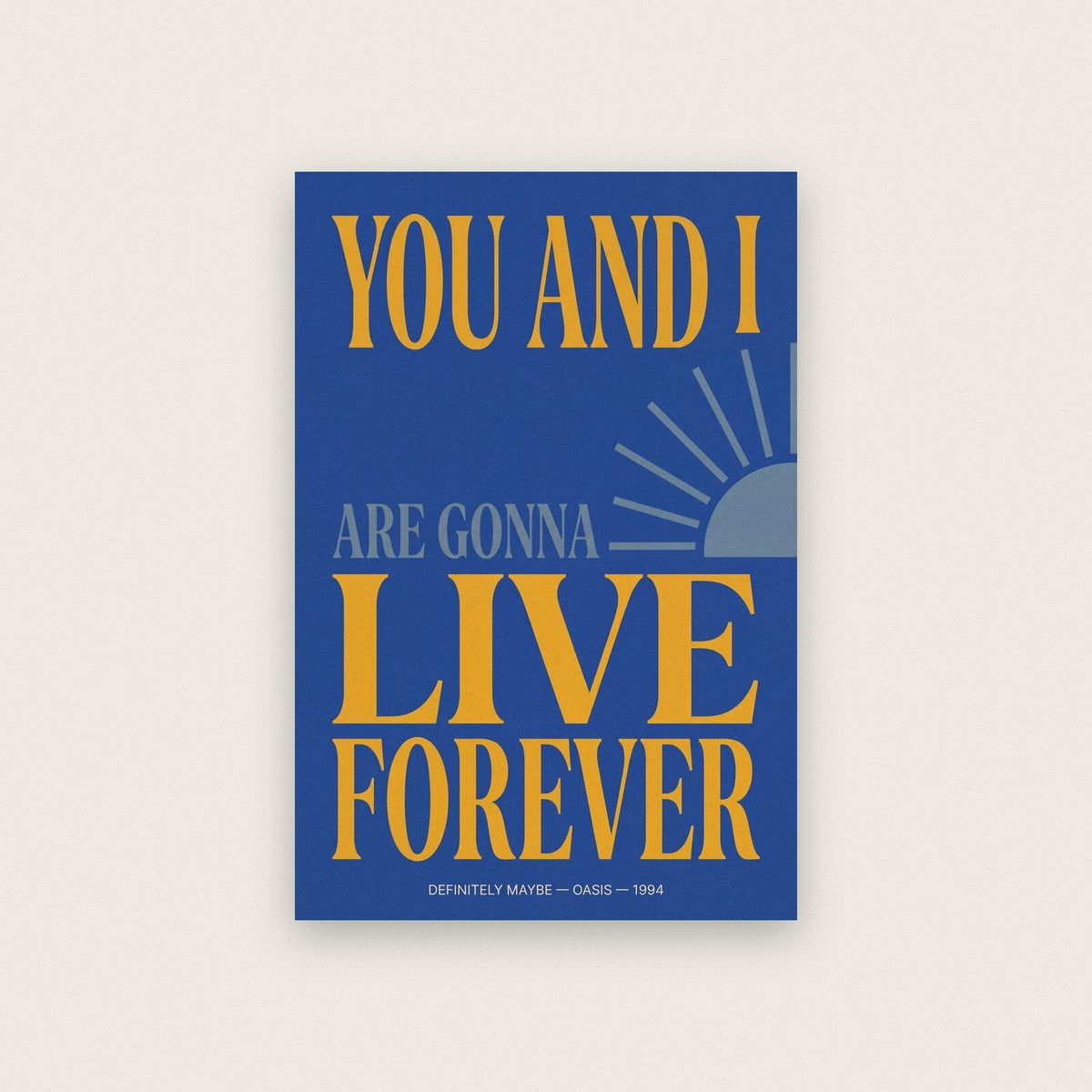 Live Forever You And I Lyrics Print