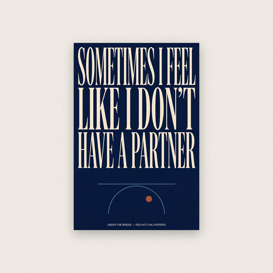 Under The Bridge Red Hot Chili Peppers Lyrics Print