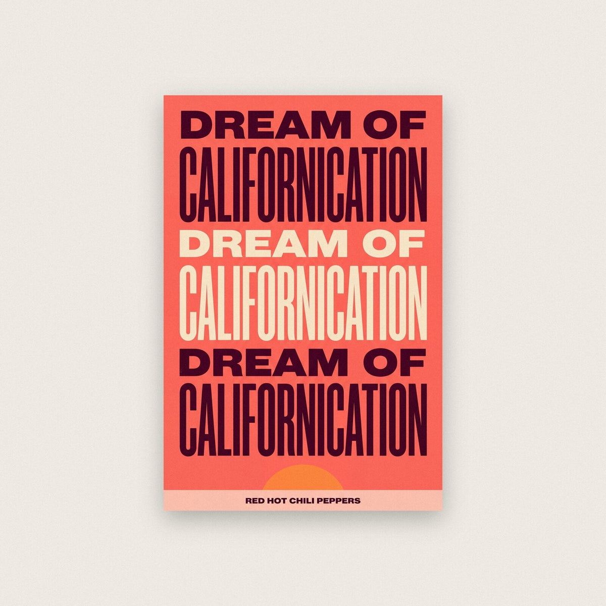 Californication Red Hot Chili Peppers Lyrics Print